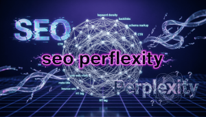 SEO Perflexity